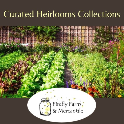 Curated Heirloom Collections
